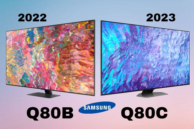 تفاوت تلویزیون سامسونگ Q80C و Q80B